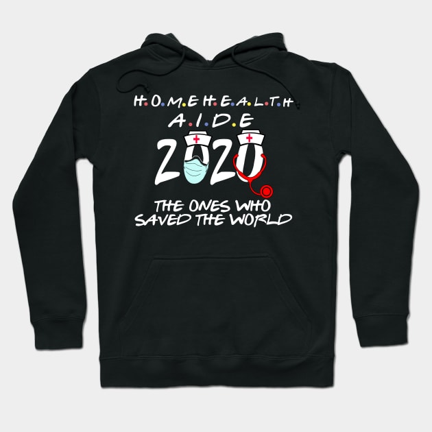 home health aide 2020 home health aide gift Hoodie by DODG99